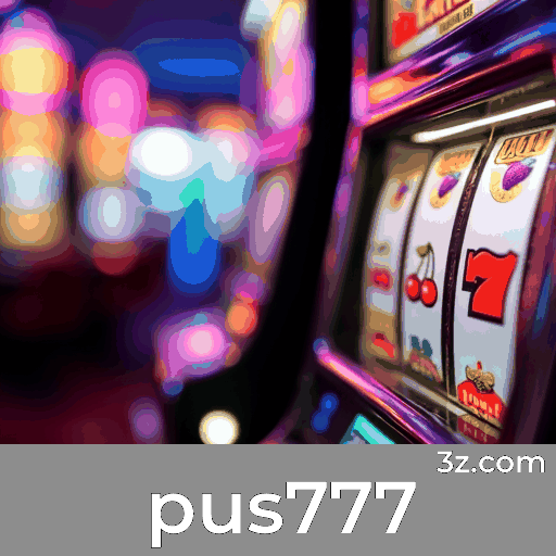 Registre-se rapidamente e desbloqueie recompensas exclusivas do Pus777